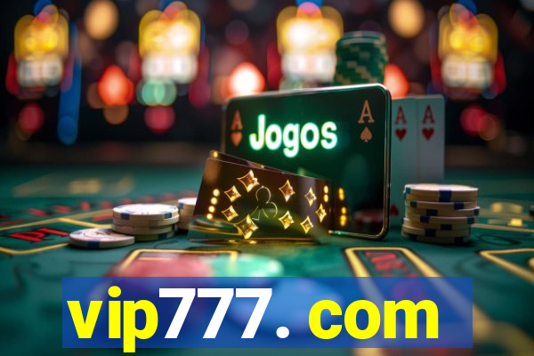 vip777. com